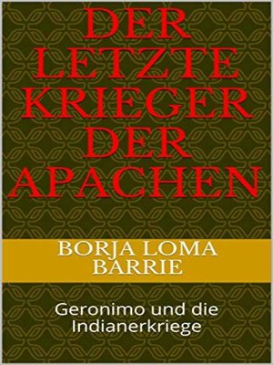 cover image of Der letzte Krieger der Apachen